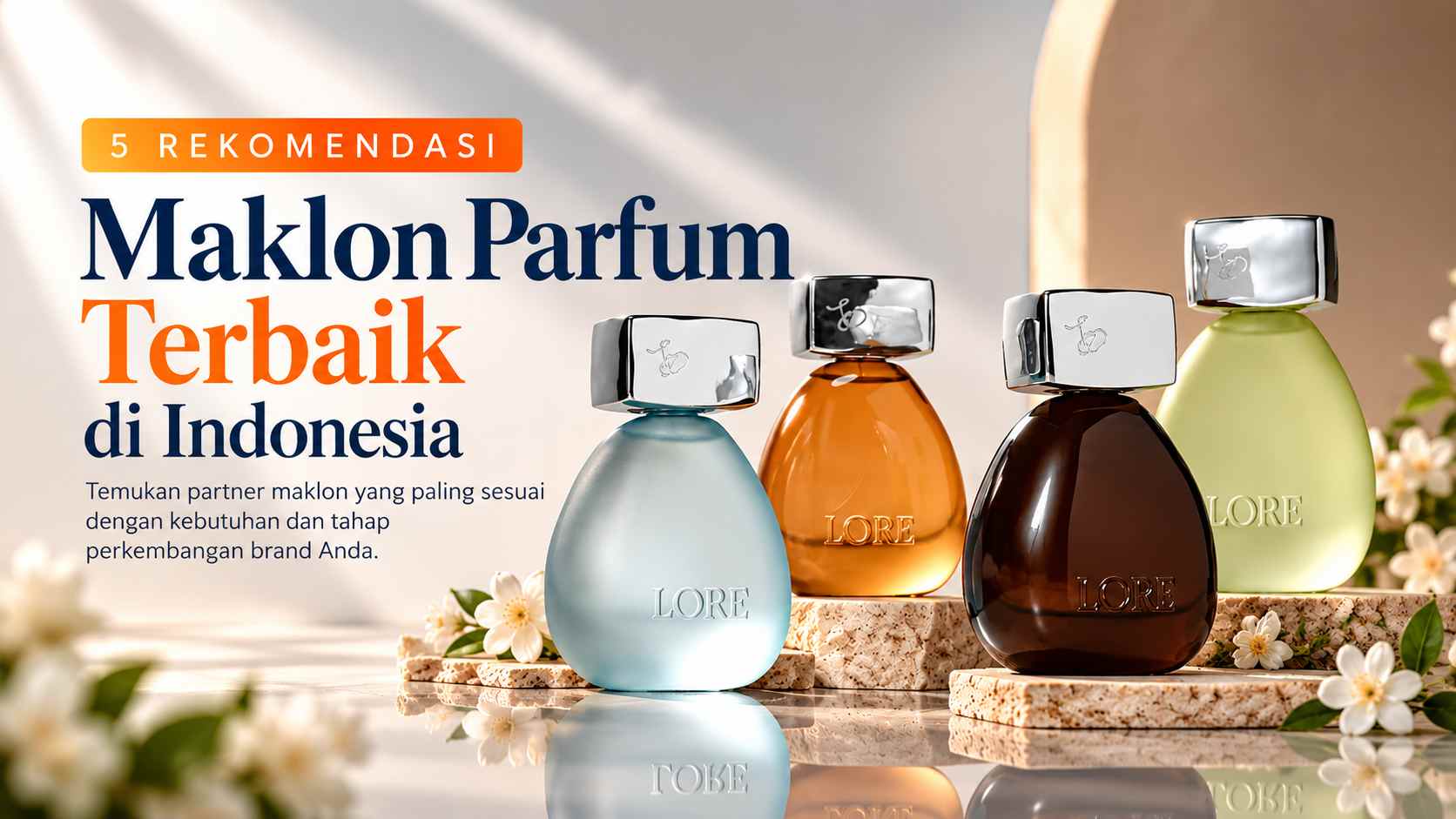 5 Rekomendasi Maklon Parfum Terbaik di Indonesia untuk Brand Lokal | Dreamlab - Dreamlab Indonesia 5 Rekomendasi Maklon Parfum Terbaik di Indonesia untuk Brand Lokal | Dreamlab