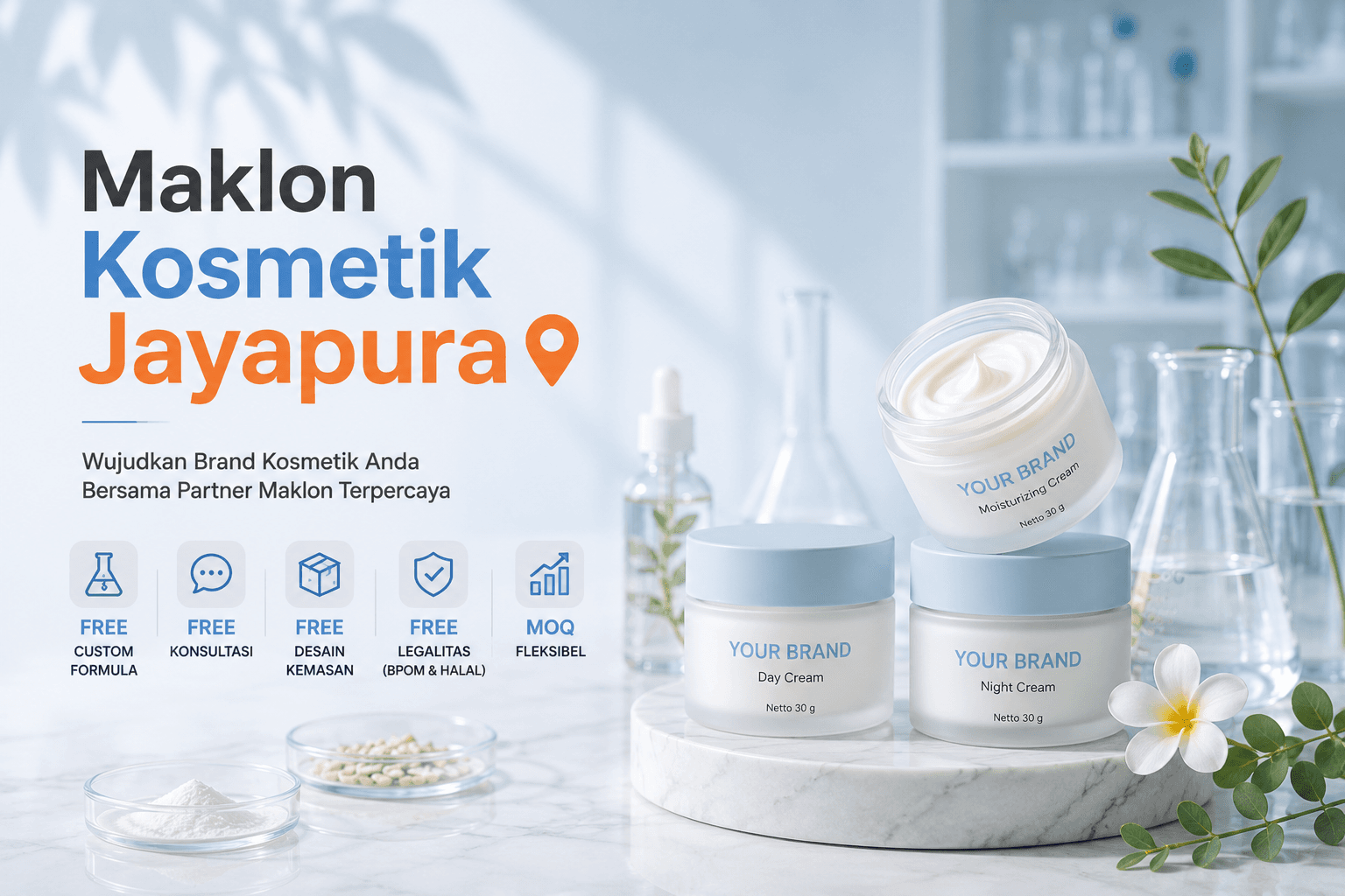 Maklon Kosmetik Jayapura — Mulai Brand Skincare-mu Sekarang