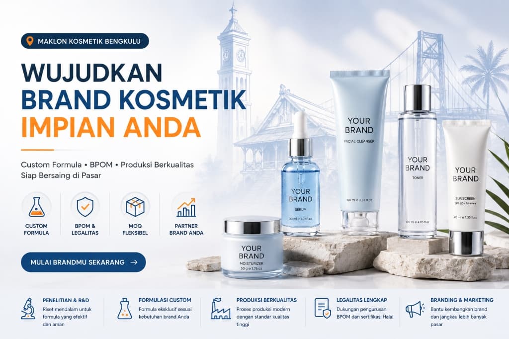 Maklon Kosmetik Bengkulu: Custom Formula, BPOM & Partner untuk Bangun Brand Skincare Anda - Dreamlab Indonesia Maklon Kosmetik Bengkulu: Custom Formula, BPOM & Partner untuk Bangun Brand Skincare Anda