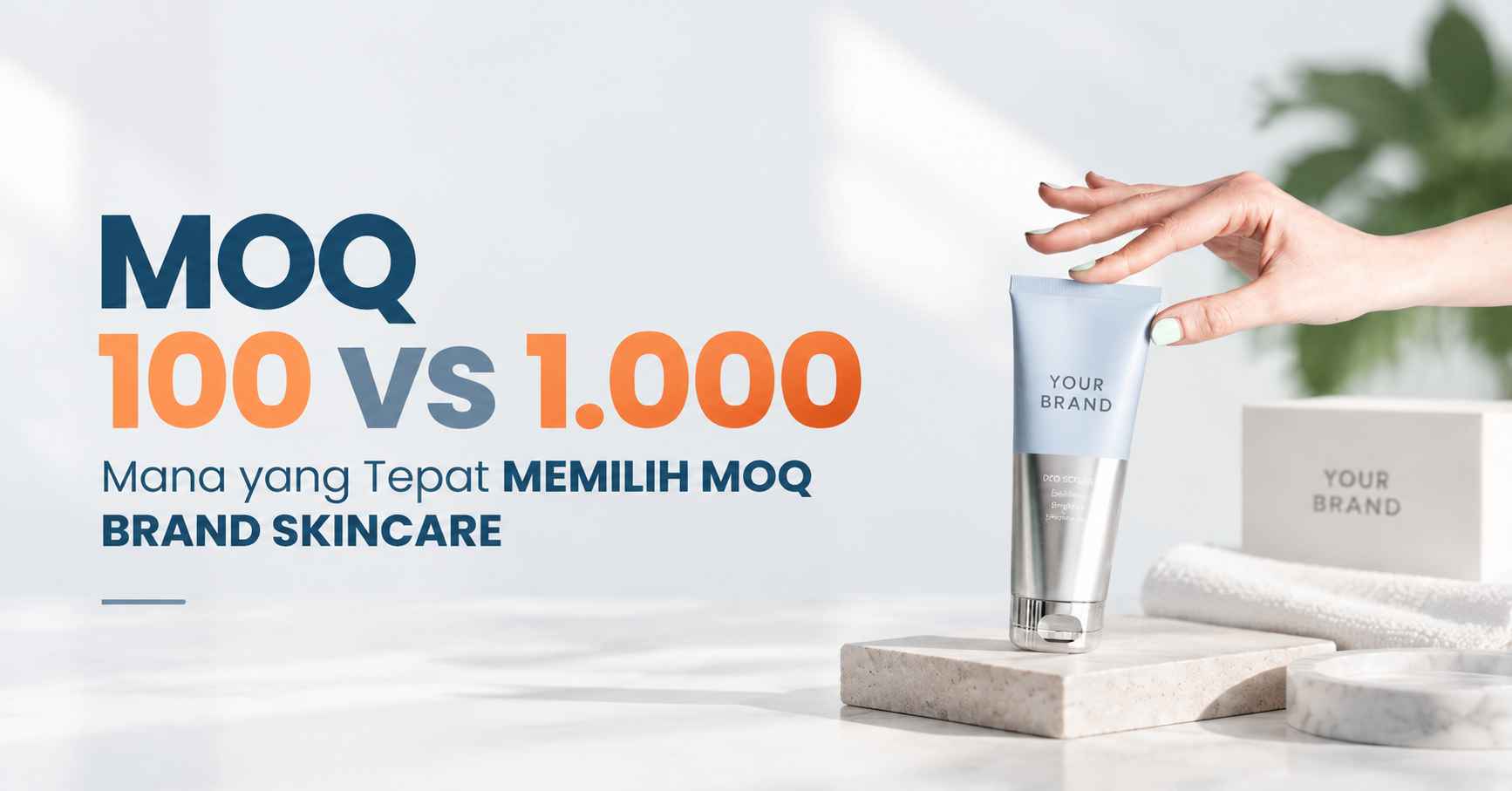 Cara Menentukan MOQ Brand Skincare untuk Pemula | Dreamlab - Dreamlab Indonesia Cara Menentukan MOQ Brand Skincare untuk Pemula | Dreamlab