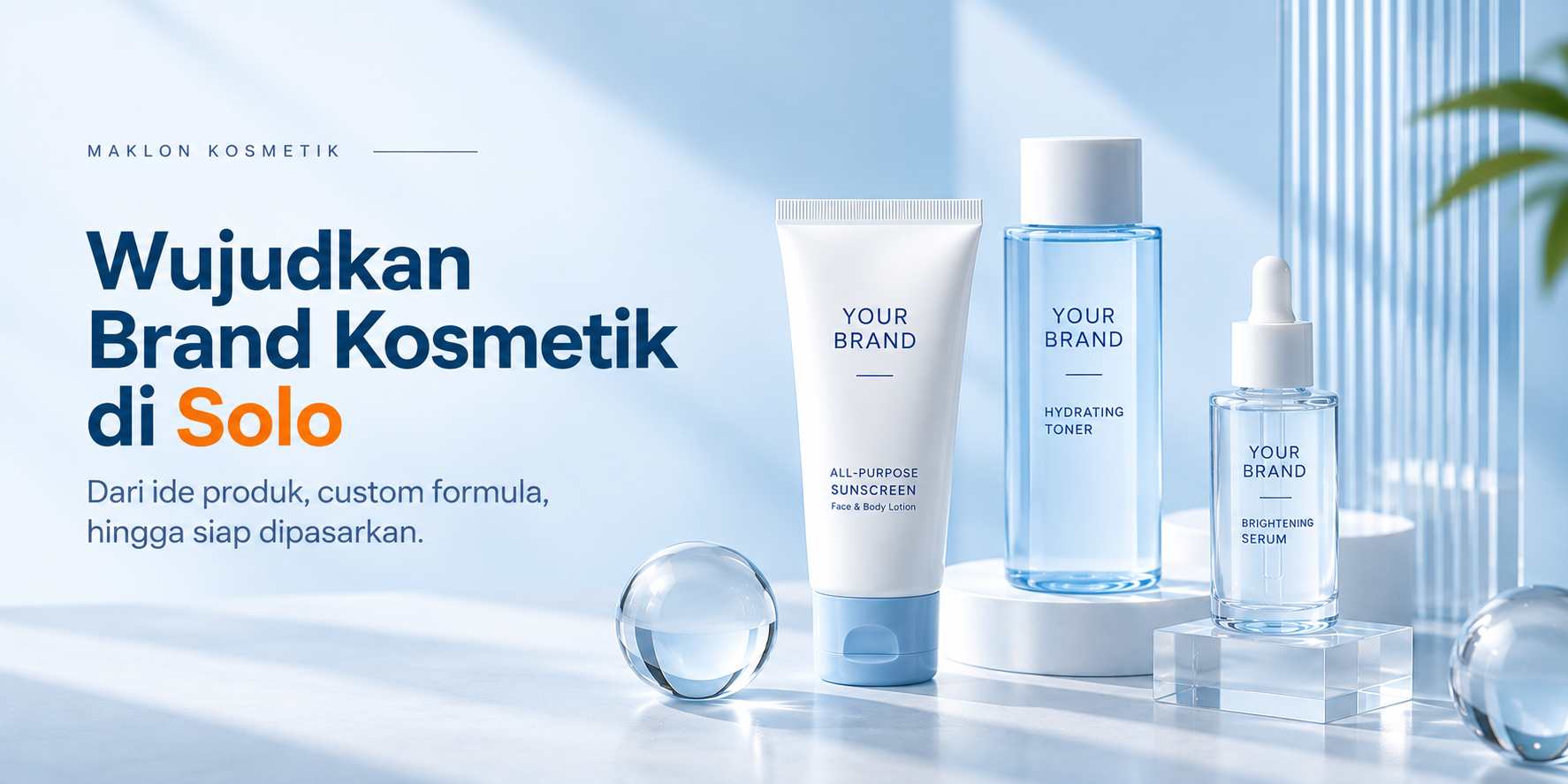 Jasa Maklon Kosmetik Solo (Surakarta): Mitra Wirausaha Brand Kosmetik Lokal - Dreamlab Indonesia Jasa Maklon Kosmetik Solo (Surakarta): Mitra Wirausaha Brand Kosmetik Lokal