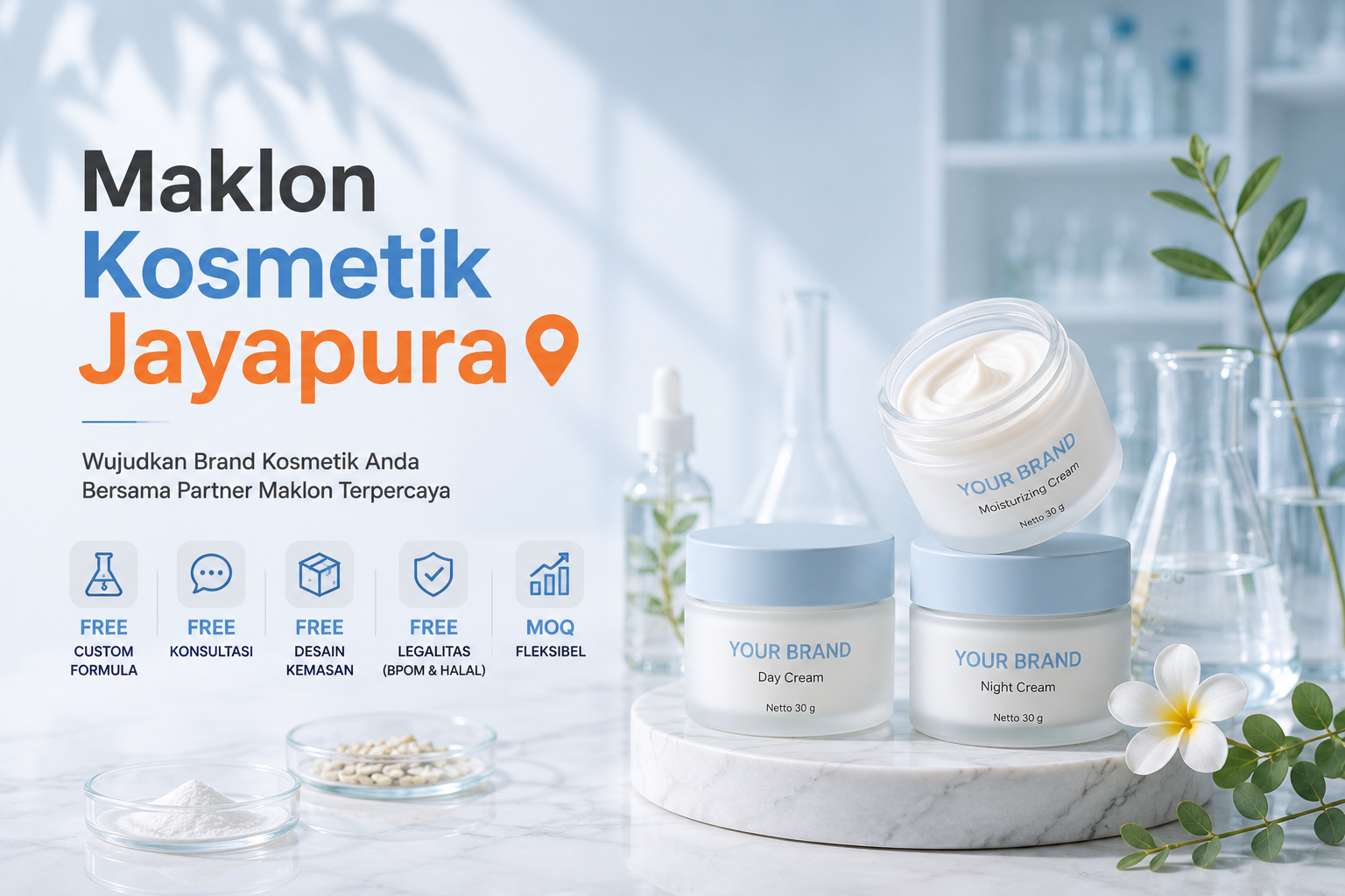 Maklon Kosmetik Jayapura — Mulai Brand Skincare-mu Sekarang